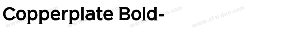 Copperplate Bold字体转换